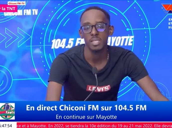 Chiconi FM TV - Avec la revue de l'actualité de ce vendredi 25 février 2022